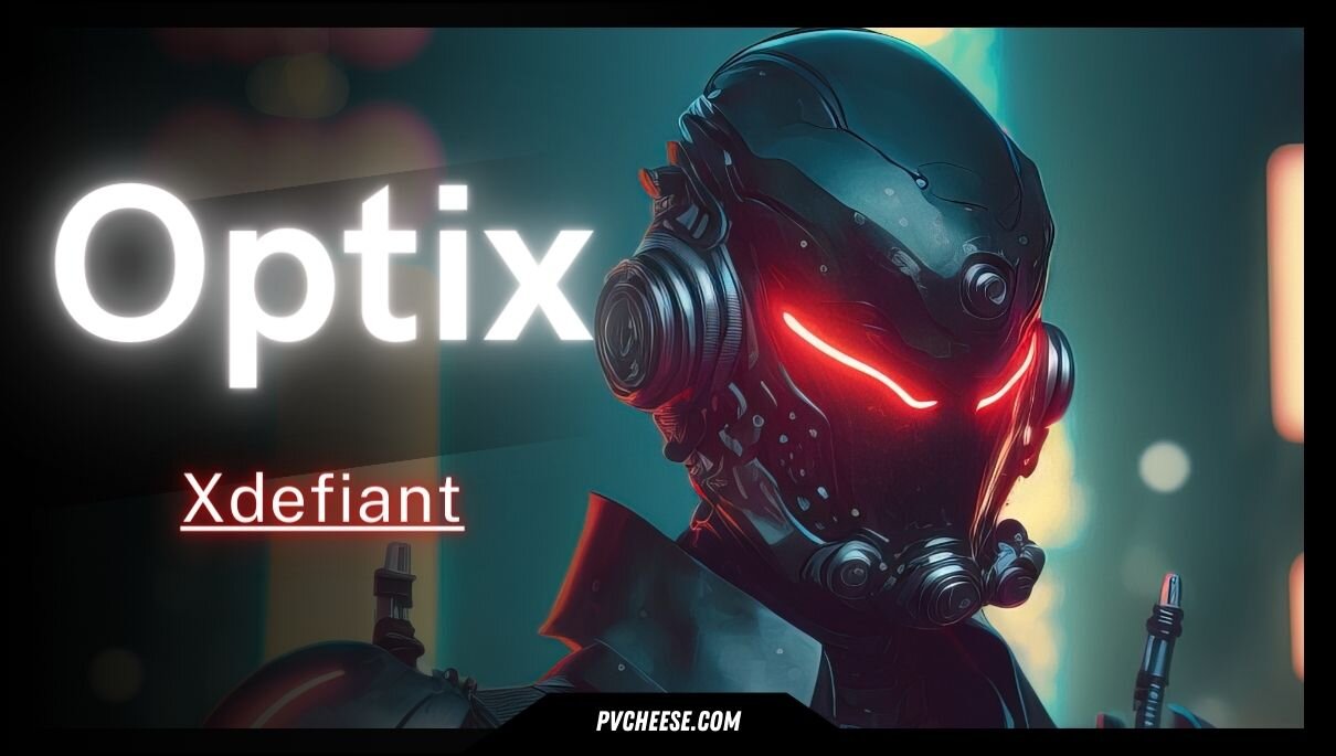  Optix Xdefiant 